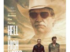 Hell High Water David Mackenzie: recensione