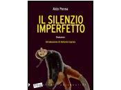 silenzio imperfetto”, trailer dell’introduzione Antonio Ingroia