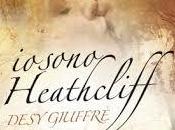 [Recensione] sono Heathcliff Desy Giuffrè