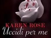 Novita’: Uccidi Karen Rose