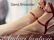 Recensione: "Audaci fantasie" Gena Showalter