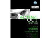 Grafica “Acting Out” Arnolfo Petri (Teatro Elicantropo, Napoli Aprile 2012)