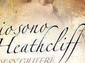 RECENSIONE: sono Heathcliff Dasy Giuffrè