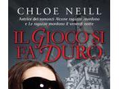 Novita’: gioco duro Chloe Neill