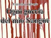 RECENSIONE: "OGNI GOCCIA SANGUE"