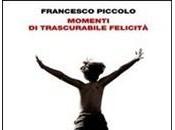 Attenti quei momenti "trascurabile" felicità