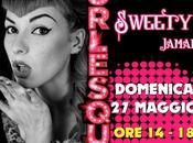 Roma arriva Sweety-J..la splendida vincitrice Lady Burlesque