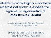 “Vitalità microbiologica ricchezza minerale suolo: esperienze agricoltura rigenerativa MasHumus Deafal”