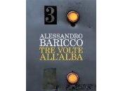Volte All’Alba Alessandro Baricco