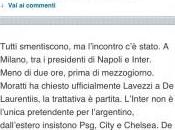 FOTO-Di Marzio Twitter: “Moratti-De Laurentiis, l’incontro Lavezzi: ecco l’offerta”