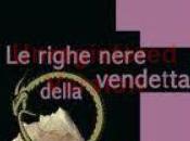 Libri: righe nere della vendetta