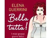 Bella tutta! elena guerrini