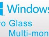 Nuovi dettagli Windows rimosso Aero Glass multi-monitor rivoluzionato