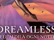 Anteprima: "Dreamless" Josephine Angelini