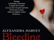 Anteprima: Bleeding Love Alyxandra Harvey