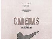 Film/Documentario: Cadenas Francesca Balbo