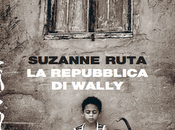 LIBRI: Repubblica Wally, Suzanne Ruta.