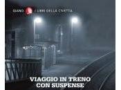 Anteprima "Viaggio treno suspense"