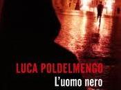 L'uomo nero Luca Poldelmengo