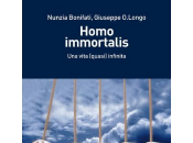 Homo Immortalis, Nunzia Bonifati Giuseppe Longo. recensione Andrea Vaccaro