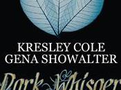 Dark Whisper Kresley Cole Gena Showalter Immortals After Alien Huntress