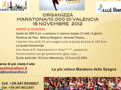 Novembre 2012: tutti alla Maratona Valencia www.travelmarathon.it!