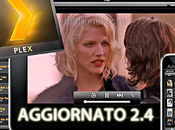 Plex iPhone iPad aggiornato alla v2.4