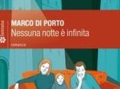 Presentazione romanzo Nessuna notte infinita Marco Porto (Lantana)