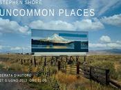Stephen Shore UNCOMMON PLACES