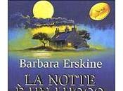 notte luogo solitario Barbara Erskine