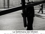 Questa sera 19.00: settimana Misteri” Mostra fotografica cura Photography Isola Tiberina