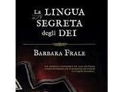 Recensione LINGUA SEGRETA DEGLI Barbara Frale