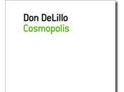 Cosmopolis DeLillo