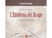 Recensione "L'Emblema Drago Cronaca Prima" Martino Vecchi (Artestampa)