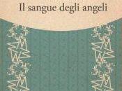 sangue degli angeli Davide Cassia)