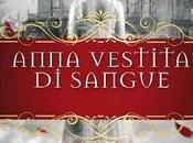 Recensione, ANNA VESTITA SANGUE Kendare Blake