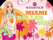 PREVIEW Essence ''Miami Roller Girl” Ttrend Edition