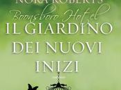 Anteprima: giardino nuovi inizi Nora Roberts