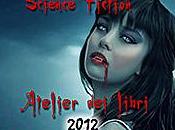 Atelier libri Urban Fantasy Science Fiction Reading Challenge 2012: Postate vostre recensioni Agosto!