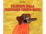 L'elefante dalla Proboscide troppo corta