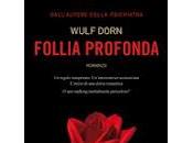 FOLLIA PROFONDA Wulf Dorn