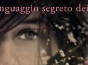 linguaggio segreto fiori, Vanessa Diffenbaugh, prima candidatura ufficiale premio “Amore risciacquo”