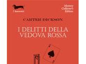 delitti della Vedova Rossa Carter Dickson