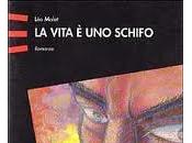 Recensione VITA SCHIFO Malet