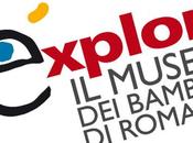 Explora: Museo Bambini Roma