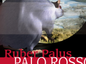 Recensione: Ruber Palus Palo Rosso, Franco Zizola