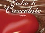 Anteprima: Ladra cioccolato Laura Florand