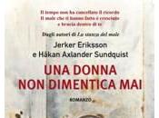 settembre 2012: "Una donna dimentica mai" Jerker Eriksson Håkan Axlander Sundquist
