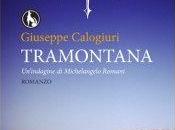 Anteprima: “Tramontana” Giuseppe Calogiuri (Lupo Editore)