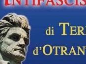 Settembre 2012 “Partigiani Antifascisti Terra d’Otranto” Pati Luceri Lecce